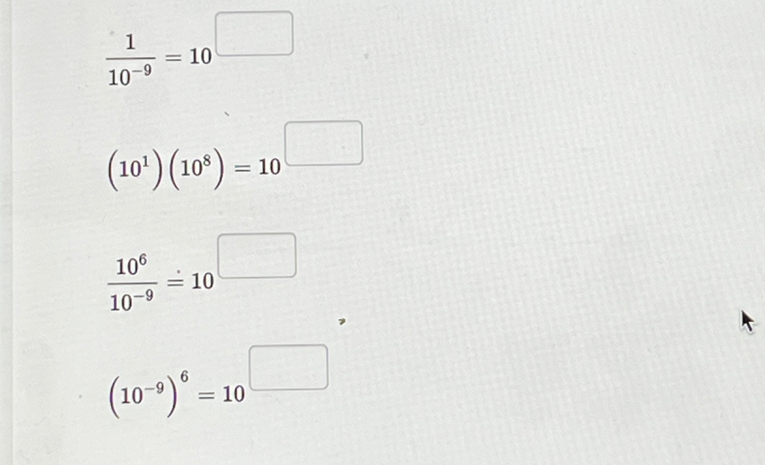 Solved 110-9=10(101)(108)=1010610-9≐10(10-9)6=10 | Chegg.com