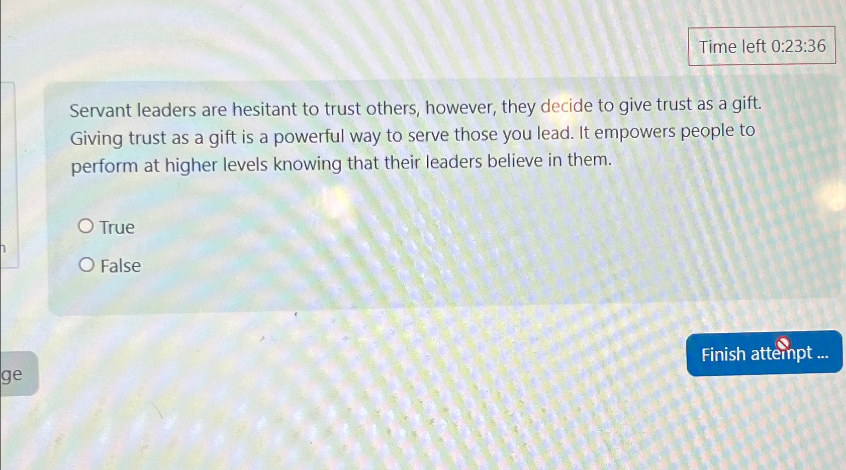 Solved Time left 0:23:36Servant leaders are hesitant to | Chegg.com