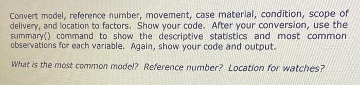 Solved Convert model, reference number, movement, case | Chegg.com