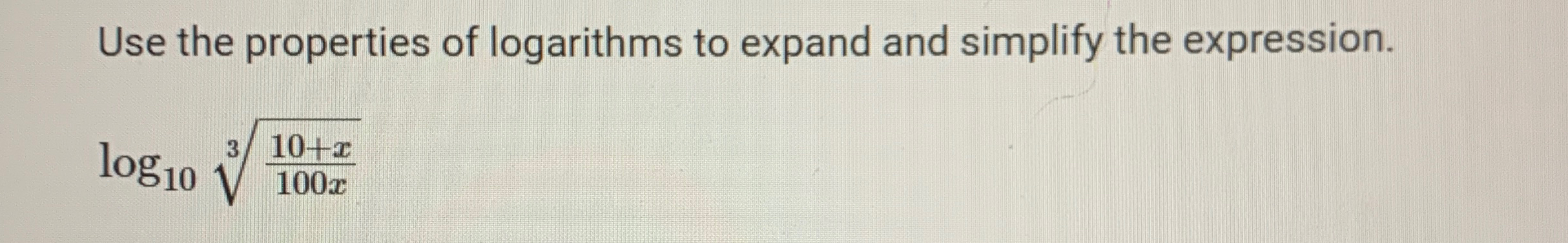 solved-use-the-properties-of-logarithms-to-expand-and-chegg