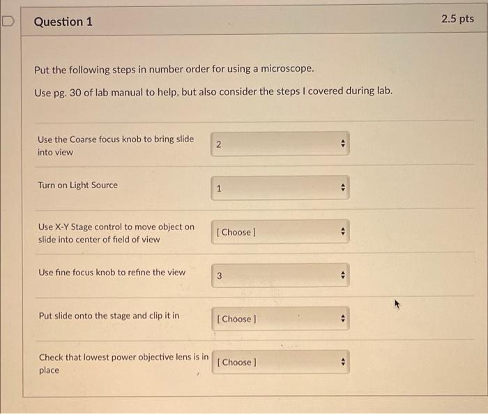 Solved D Question 1 2.5 pts Put the following steps in | Chegg.com