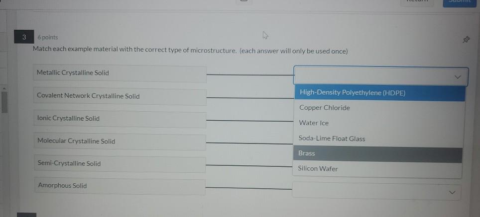 Solved 3 ó points Match each example material with the | Chegg.com