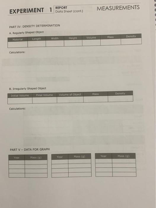 EXPERIMENT 1 REPORT Data Sheet MEASUREMENTS NAME DATE | Chegg.com