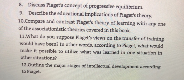 Solved 8. Discuss Piaget s concept of progressive Chegg