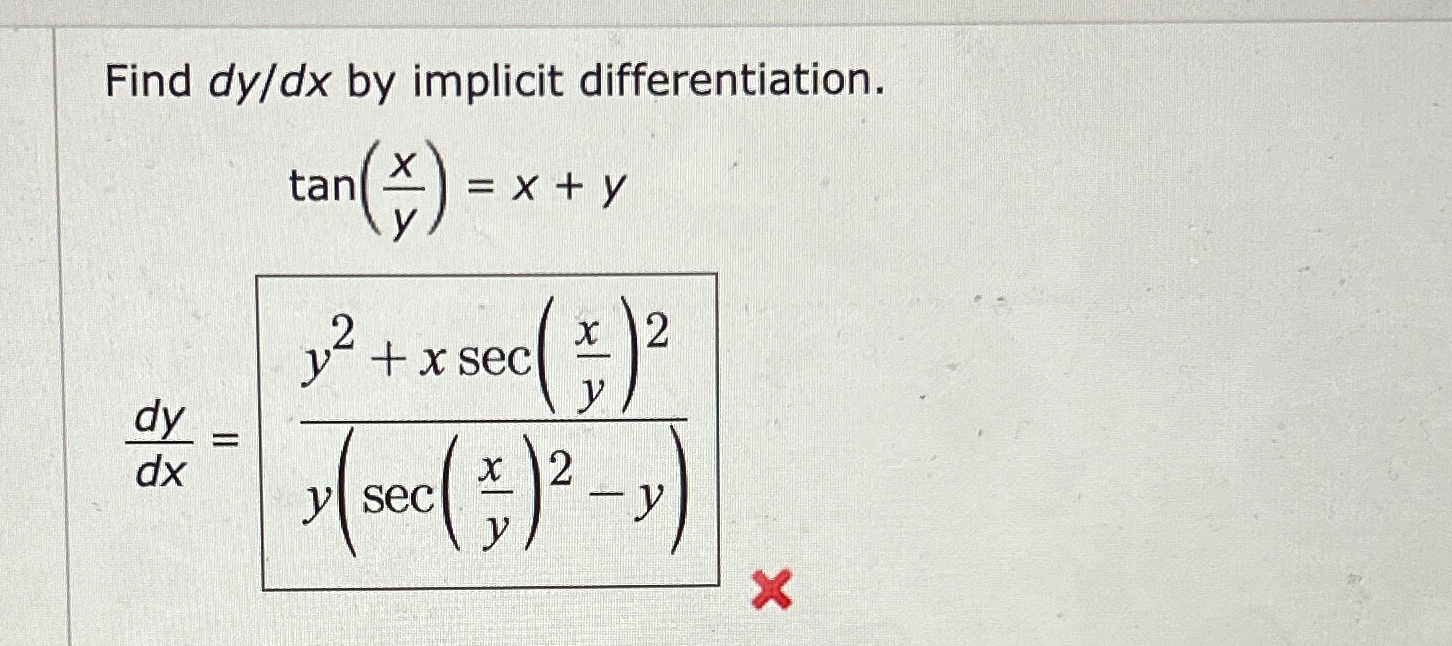Solved find dydx by implicit chegg