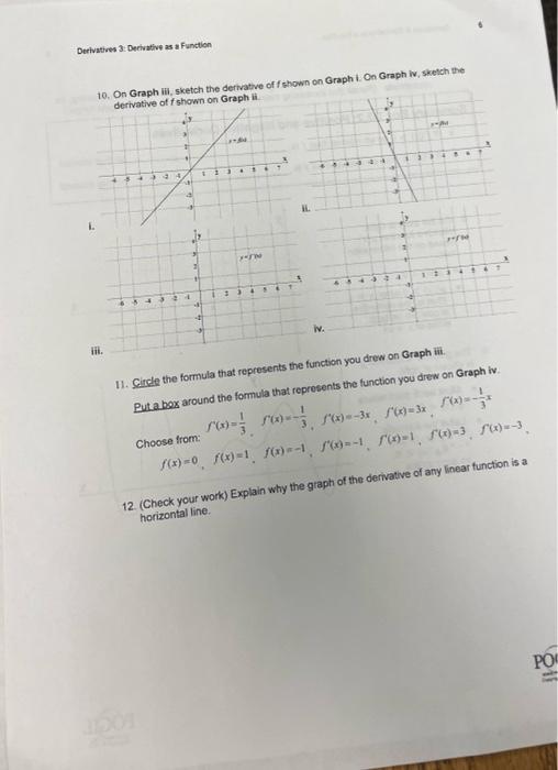 Solved 10. On Graph iii, sketch the derivative of f shown on | Chegg.com