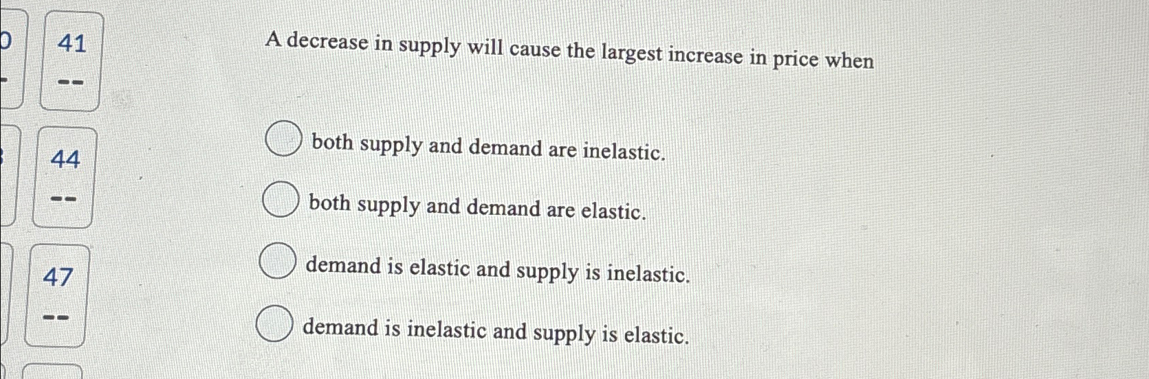 41A decrease in supply will cause the largest | Chegg.com