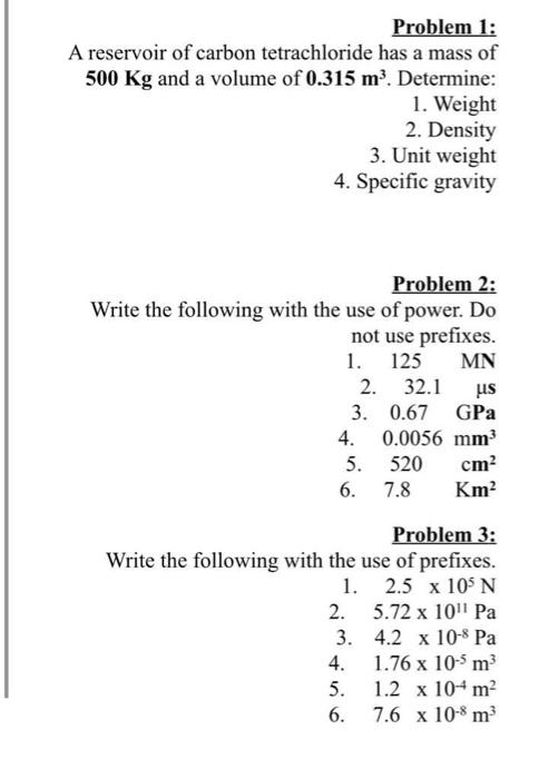 Solved Problem 1 A Reservoir Of Carbon Tetrachloride Has A Chegg Com