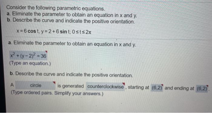 Solved Consider The Following Parametric Equations. A. | Chegg.com