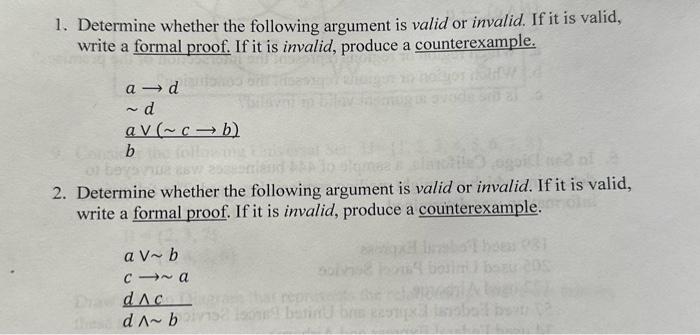 Solved 1. Determine Whether The Following Argument Is Valid | Chegg.com