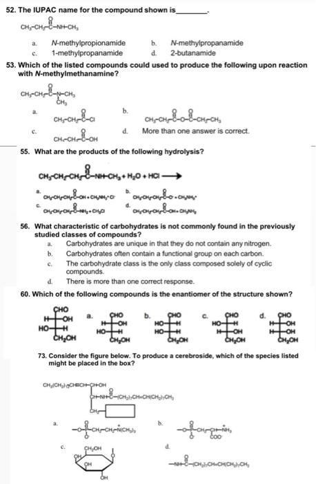 52. The IUPAC name for the compound shown is
CH?CH NH?CH,
N-methylpropionamide
b. N-methylpropanamide
2-butanamide
1-methylpr