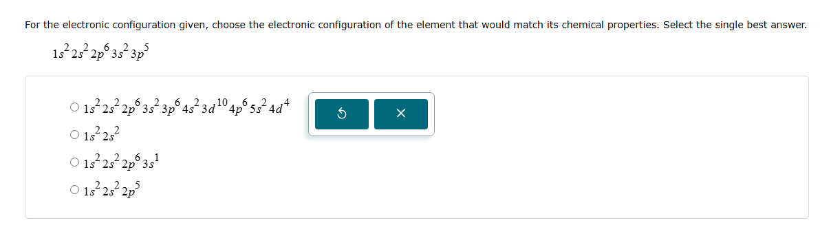 Solved For the electronic configuration given, choose the | Chegg.com