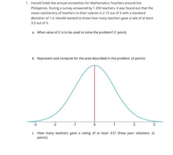 Solved 1. Harold holds the annual convention for Mathematics | Chegg.com