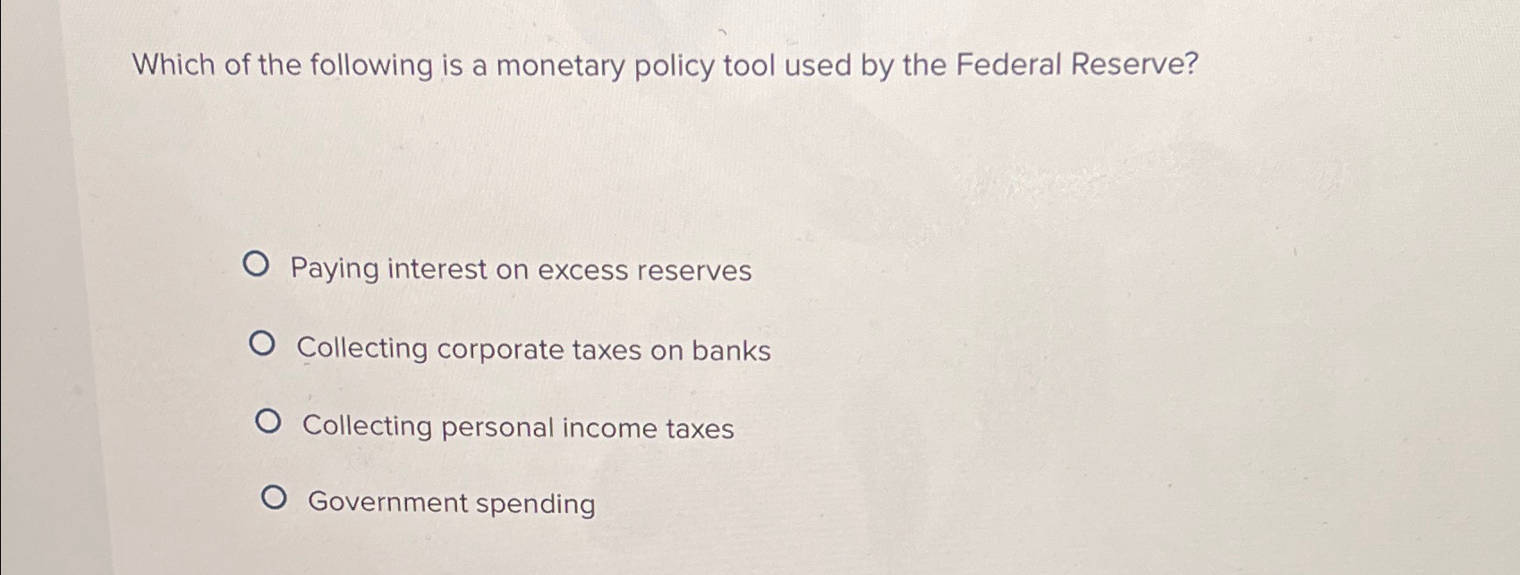 Solved Which of the following is a monetary policy tool used | Chegg.com