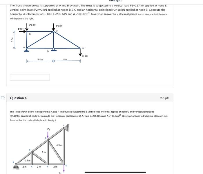 Solved The Truss Shown Below Is Supported At A And B By A | Chegg.com