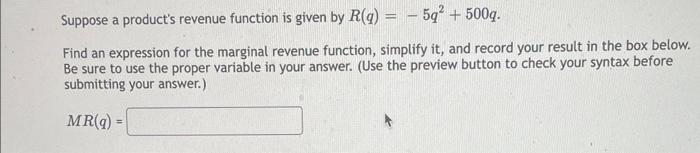 Solved Suppose a product's revenue function is given by | Chegg.com