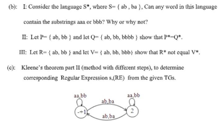 Solved (b): I: Consider The Language S*, Where S= { Ab, Ba | Chegg.com