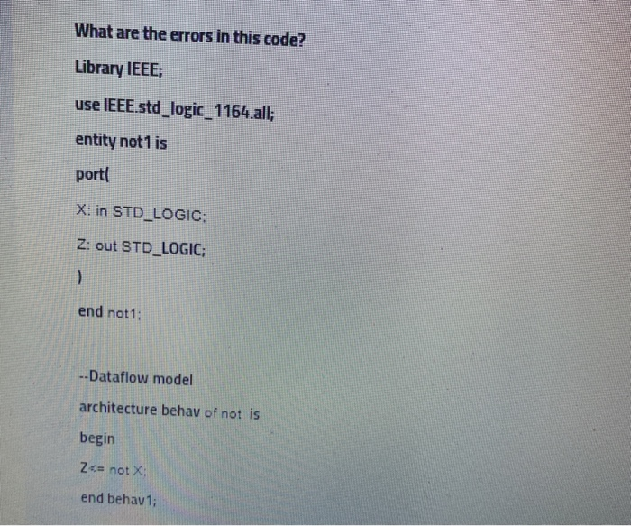Solved What are the errors in this code? Library IEEE; use | Chegg.com