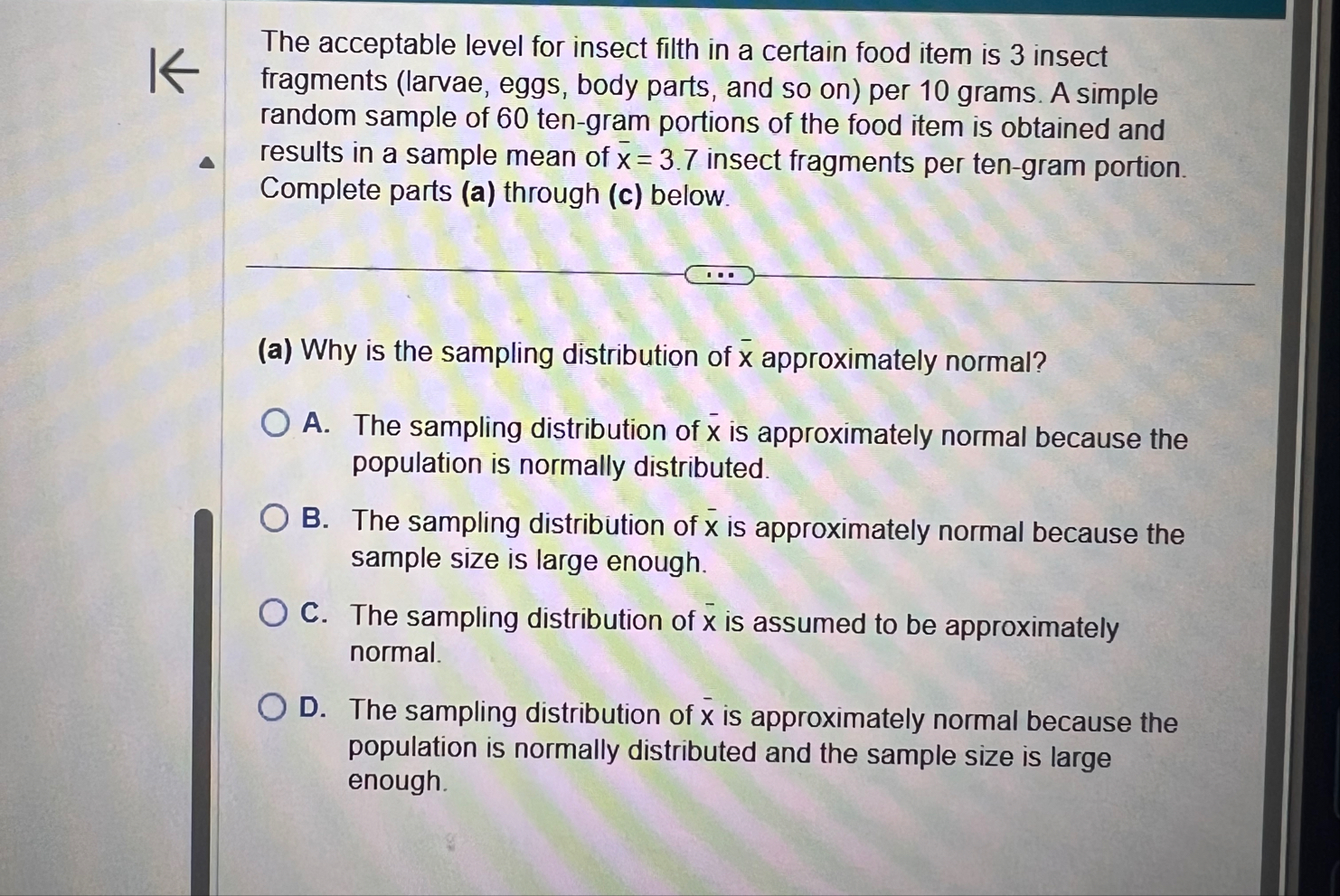 Solved The acceptable level for insect filth in a certain | Chegg.com