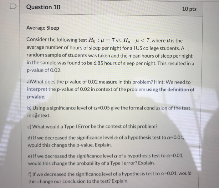 Solved Question 10 10 Pts Average Sleep Consider The Foll Chegg Com