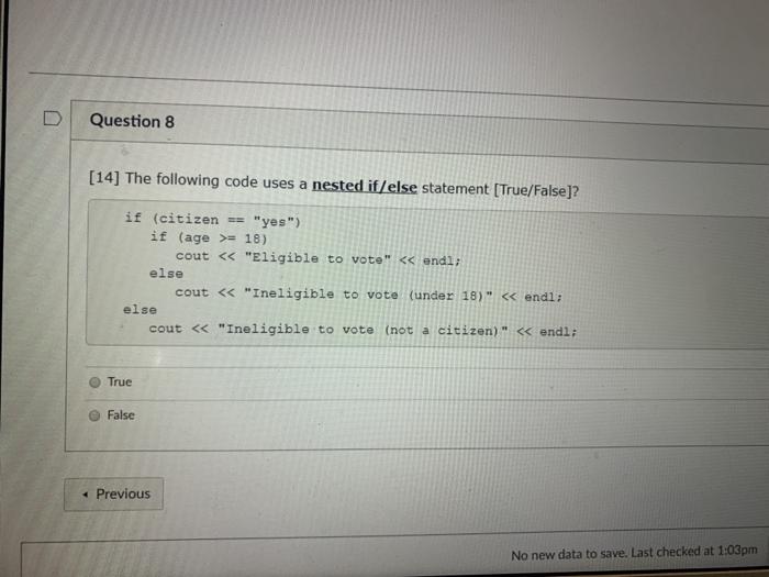 Solved Question 8 [14] The following code uses a nested | Chegg.com
