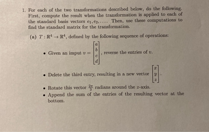 Solved 1. For each of the two transformations described | Chegg.com