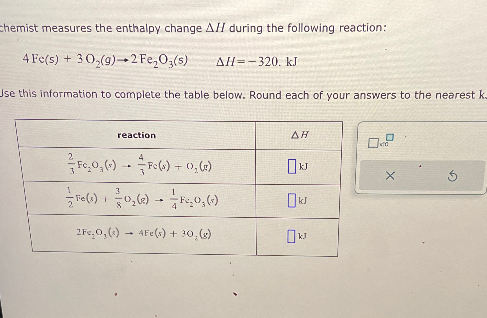 Solved chemist measures the enthalpy change ΔH ﻿during the | Chegg.com