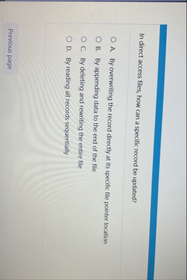 Solved In direct access files, how can a specific record be | Chegg.com