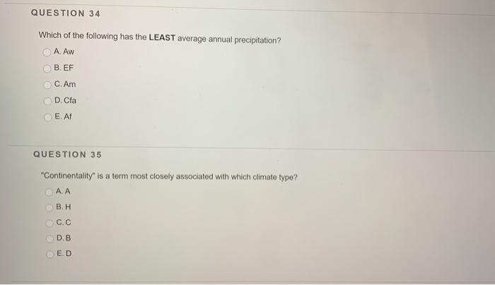 Solved QUESTION 34 Which Of The Following Has The LEAST | Chegg.com