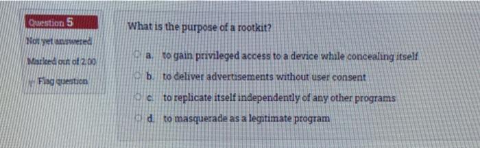 Solved Question 5 Not yet answered What is the purpose of a | Chegg.com