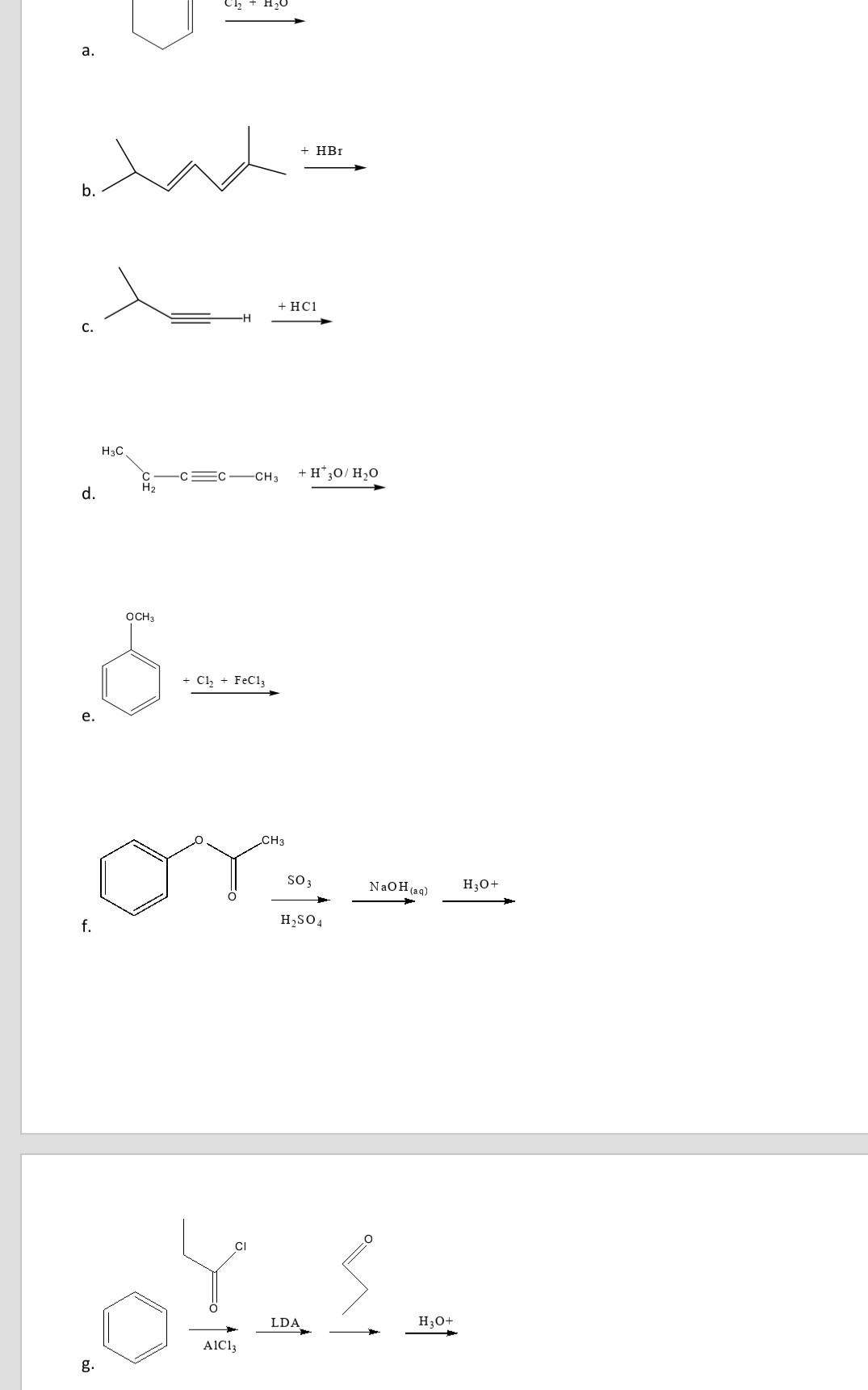 Solved 1. Draw structure of the principle products. Cl2 + HO | Chegg.com