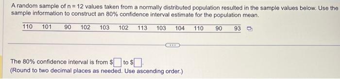 Solved Determine the 95% confidence interval estimate for | Chegg.com