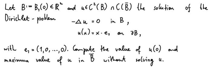 Let B:=B1(0)∈Rn And U∈C2(B)∩C(Bˉ) The Solution Of The | Chegg.com