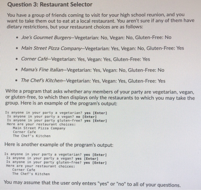 Solved Question 3: Restaurant Selector You Have A Group Of | Chegg.com