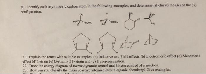 Solved 20. Identify cach asymmetric carbon atom in the | Chegg.com