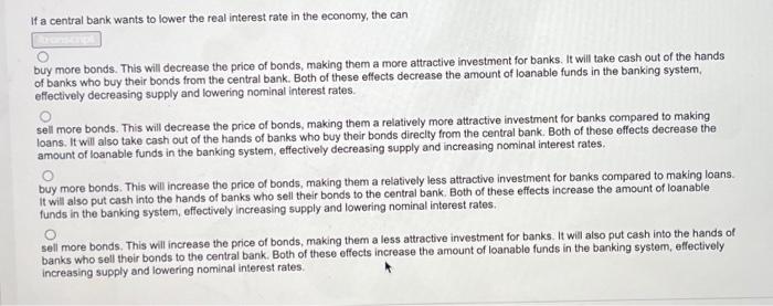 Solved If a central bank wants to lower the real interest | Chegg.com