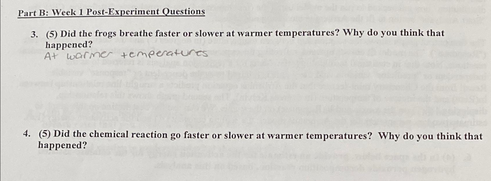 Solved Part B: Week 1 ﻿Post-Experiment Questions3. (5) ﻿Did | Chegg.com