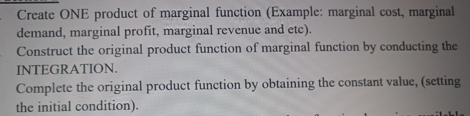 Solved Create ONE product of marginal function (Example: | Chegg.com
