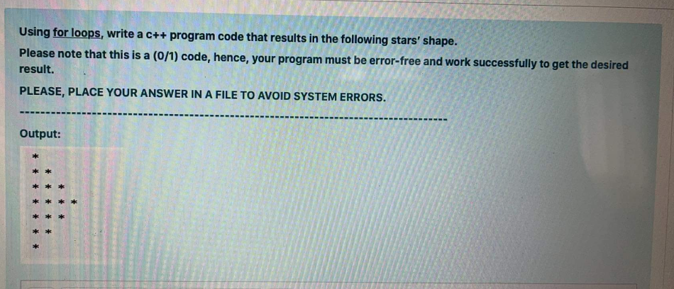 Solved Using for loops, write a C++ program code that | Chegg.com