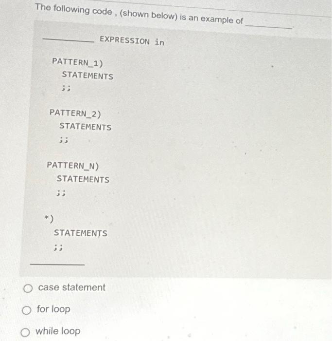 Solved EXPRESSION in PATTERN_1) STATEMENTS ; ; PATTERN_2) | Chegg.com