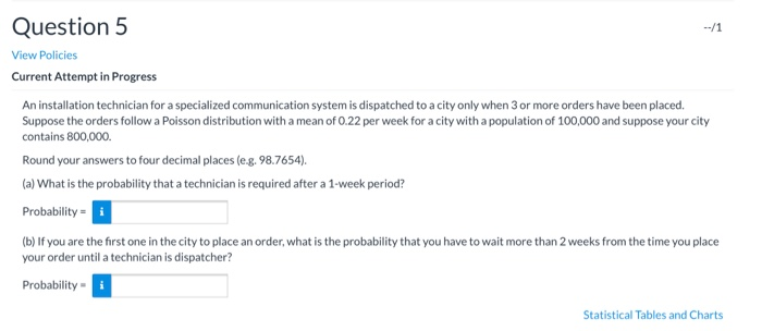 Solved Question 3 View Policies Current Attempt in Progress | Chegg.com