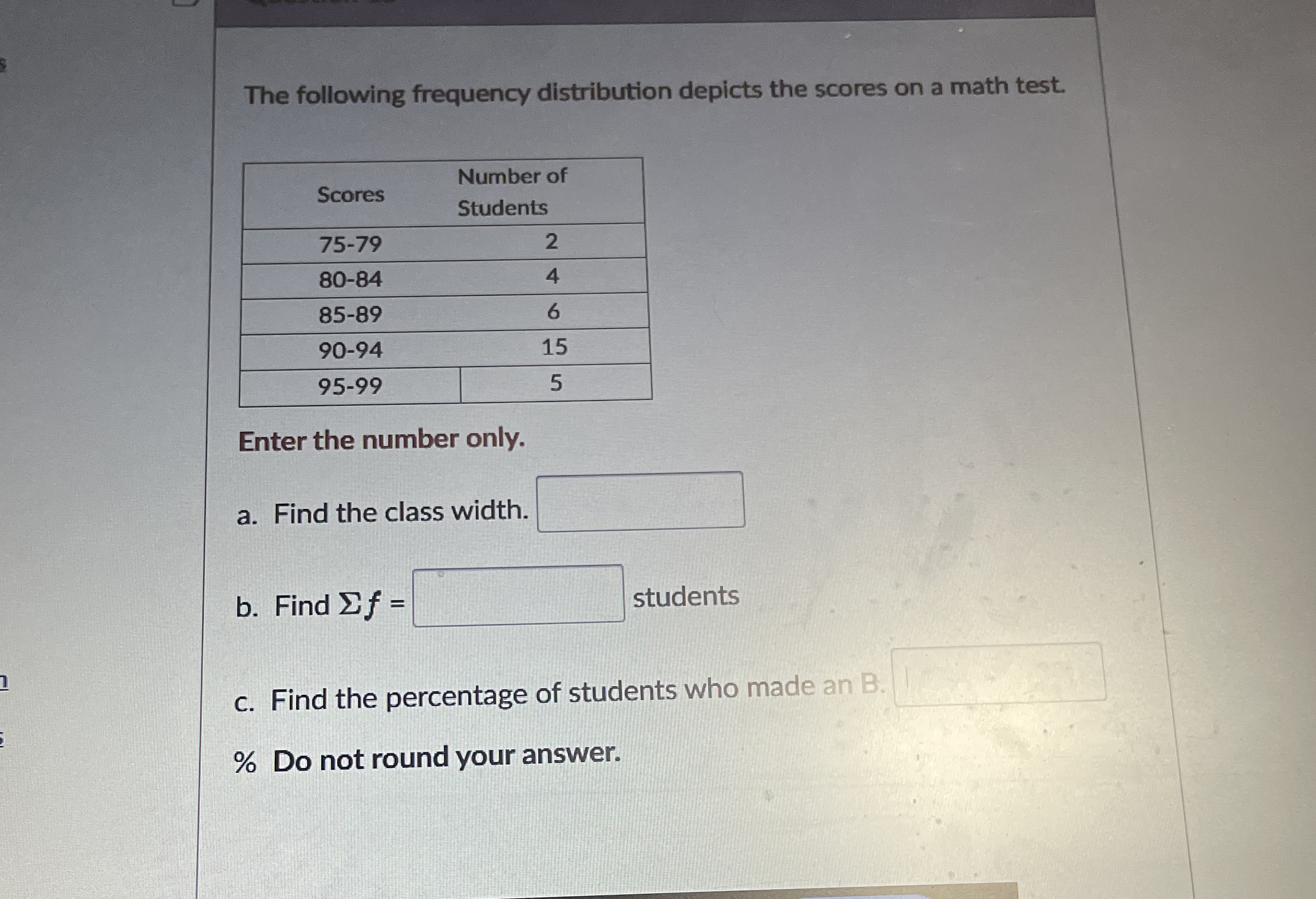 Solved The Following Frequency Distribution Depicts The Chegg Com