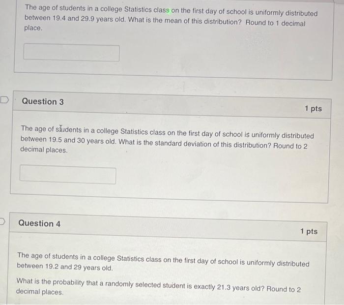 Solved The age of students in a college Statistics class on | Chegg.com