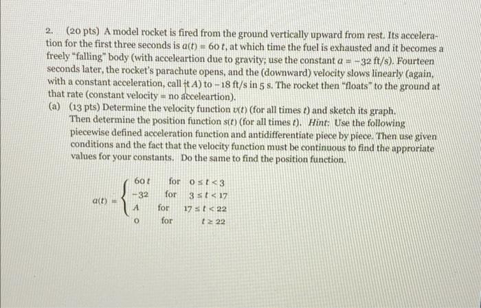 Solved 2. (20 pts) A model rocket is fired from the ground | Chegg.com