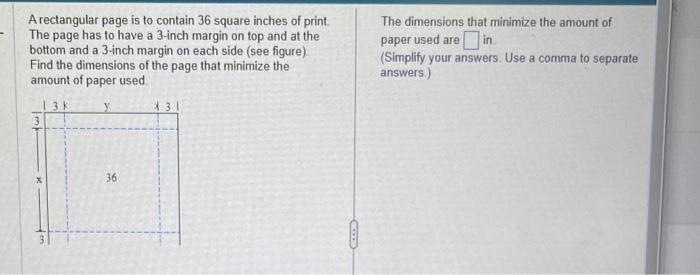 Solved A rectangular page is to contain 36 square inches of | Chegg.com