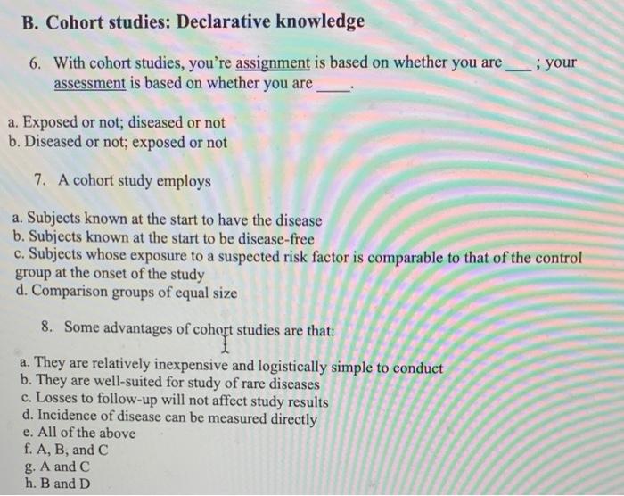 Solved A cohort study is conducted to evaluate the | Chegg.com