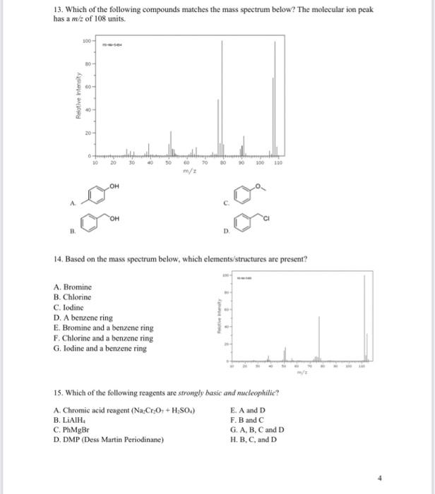 Solved 13. Which of the following compounds matches the mass | Chegg.com