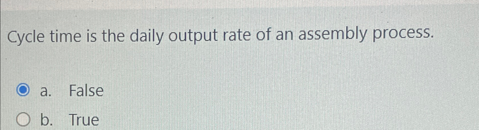 Solved Cycle time is the daily output rate of an assembly | Chegg.com