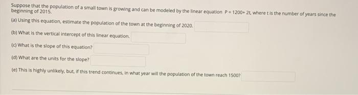 Solved Suppose that the population of a small town is | Chegg.com