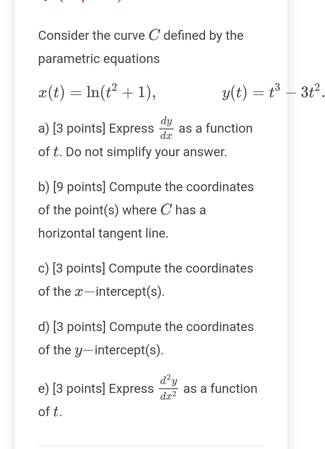 Solved Consider the curve C defined by the parametric | Chegg.com